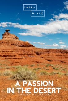 A Passion in the Desert