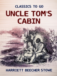 Uncle Tom's Cabin