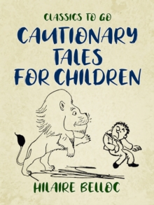 Cautionary Tales for Children