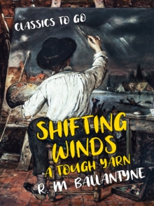 Shifting Winds A Tough Yarn