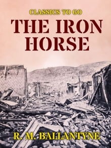 The Iron Horse