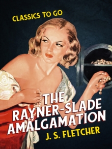 The Rayner-Slade Amalgamation