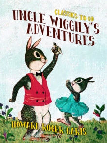 Uncle Wiggily's Adventures