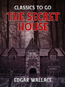 The Secret House