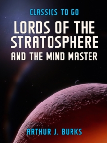 Lords Of The Stratosphere  and The Mind Master