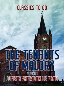 The Tenants of Malory, Volume 1