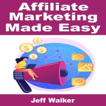 Affiliate Marketing Made Easy