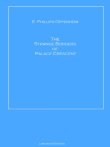 The Strange Borders of Palace Crescent