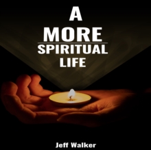 A More Spiritual Life