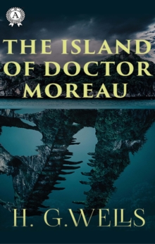 The Island of Doctor Moreau