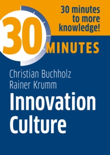 Innovation Culture : Know more in 30 Minutes