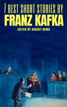 7 best short stories by Franz Kafka