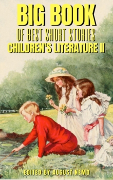 Big Book of Best Short Stories - Specials - Children's literature 2 : Volume 12