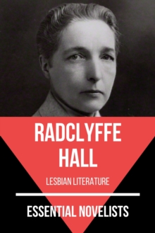 Essential Novelists - Radclyffe Hall : lesbian literature