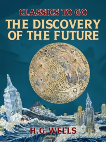 The Discovery of the Future