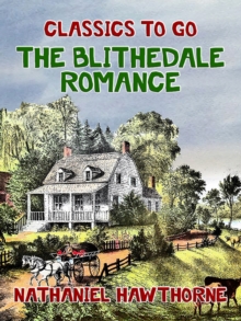 The Blithedale Romance