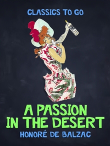 A Passion in the Desert