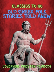 Old Greek Folk Stories Told Anew