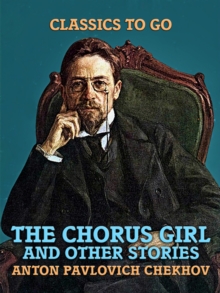 The Chorus Girl and Other Stories