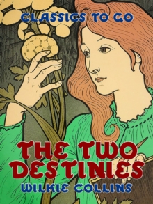 The Two Destinies