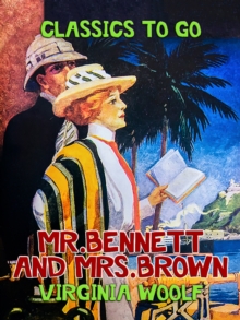 Mr. Bennett and Mrs. Brown