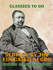 Service by the Educated Negro