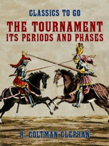 The Tournament -- Its Periods and Phases