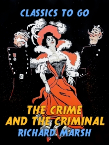 The Crime and the Criminal