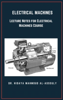 Electrical Machines : Lecture Notes for Electrical Machines Course