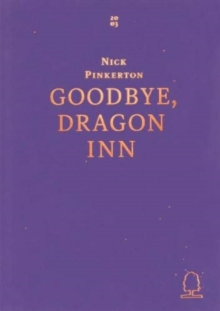 Goodbye, Dragon Inn