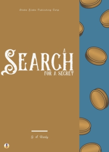 A Search For A Secret