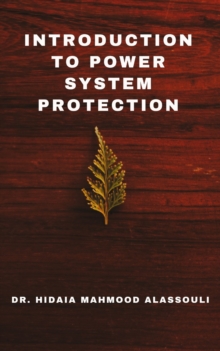 Introduction to Power System Protection