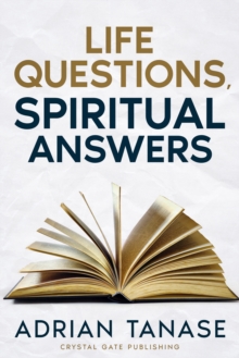 Life Questions, Spiritual Answers