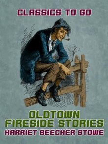 Oldtown Fireside Stories