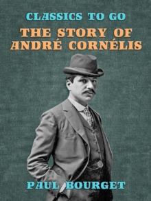 The Story of Andre Cornelis