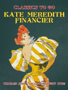 Kate Meredith, Financier