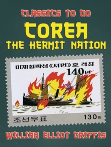 Corea The Hermit Nation