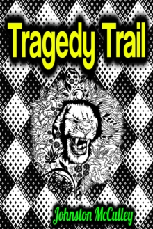 Tragedy Trail