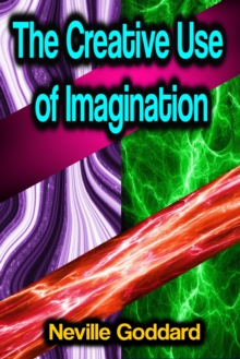 The Creative Use of Imagination