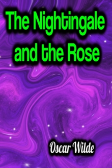 The Nightingale and the Rose