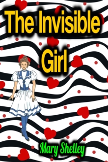 The Invisible Girl