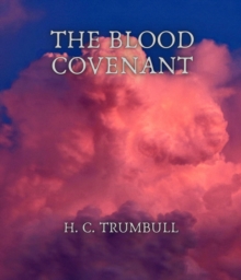 The Blood Covenant