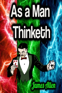 As a Man Thinketh