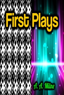 First Plays