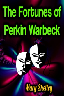 The Fortunes of Perkin Warbeck