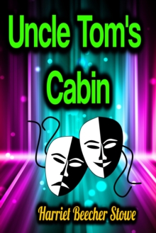 Uncle Tom's Cabin