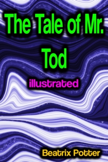 The Tale of Mr. Tod illustrated