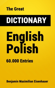 The Great Dictionary English - Polish : 60.000 Entries