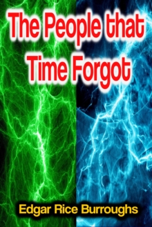 The People that Time Forgot