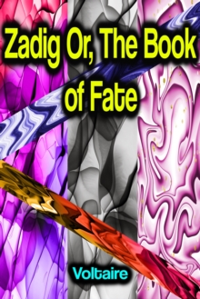 Zadig Or, The Book of Fate